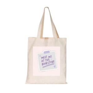 Ecobag - Meet Me At The Bookstore - Choose Love